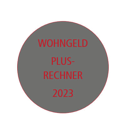 Grauer Kreis mit rotem Text Wohngeld Plus-Rechner 2023